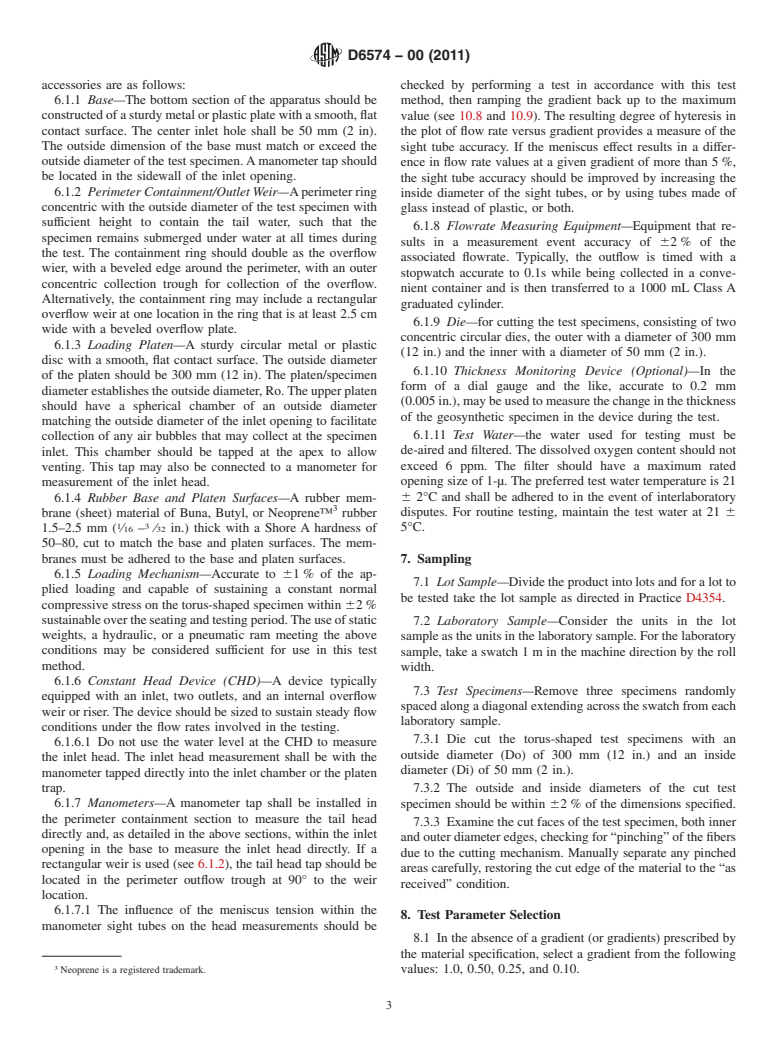 ASTM D6574-00(2011) - Standard Test Method for Determining the (In-Plane) Hydraulic Transmissivity of a Geosynthetic by Radial Flow