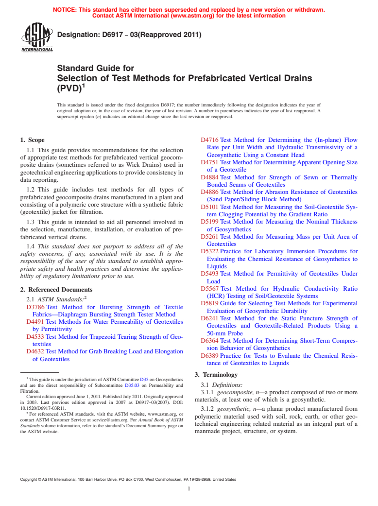 ASTM D6917-03(2011) - Standard Guide for Selection of Test Methods for Prefabricated Vertical Drains (PVD)