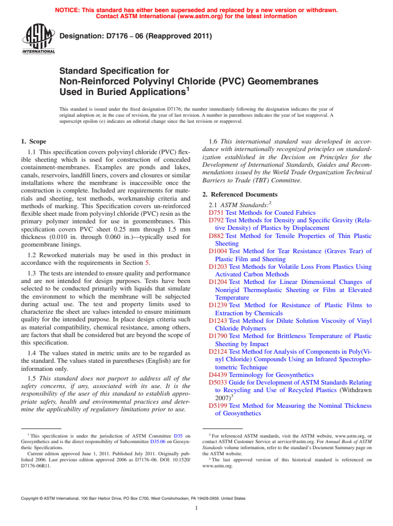 ASTM D7176-06(2011) - Standard Specification for Non-Reinforced Polyvinyl Chloride (PVC) Geomembranes Used in Buried Applications