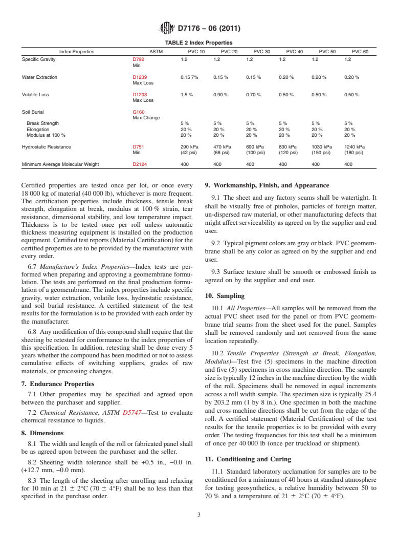 ASTM D7176-06(2011) - Standard Specification for Non-Reinforced Polyvinyl Chloride (PVC) Geomembranes Used in Buried Applications