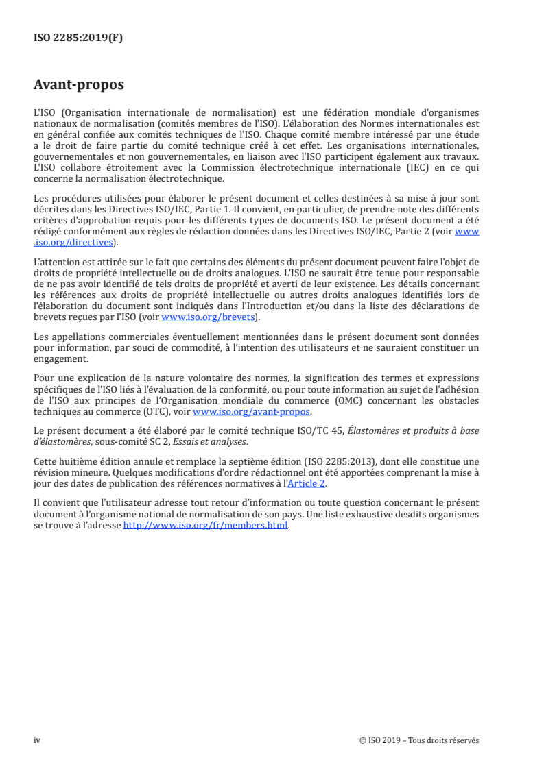 ISO 2285:2019 ISO 2285:2019 - Caoutchouc vulcanisé ou thermoplastique — Détermination de la déformation rémanente sous allongement constant et de la déformation rémanente, de l'allongement et du fluage sous charge constante de traction
Released:24. 07. 2019 - Page 4 preview