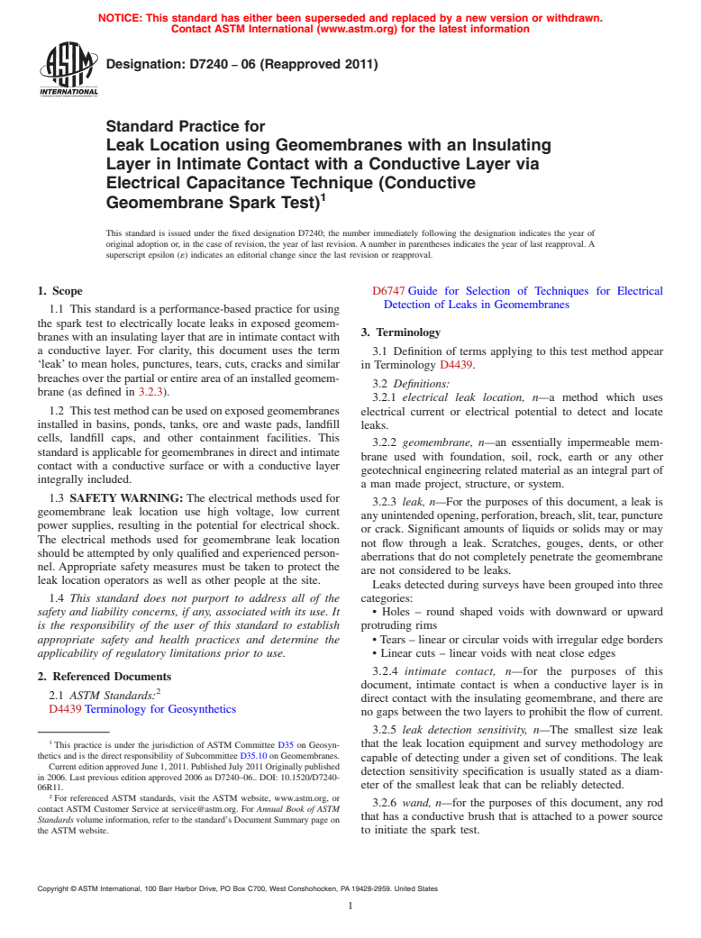 ASTM D7240-06(2011) - Standard Practice for Leak Location using Geomembranes with an Insulating Layer in Intimate Contact with a Conductive Layer via Electrical Capacitance Technique (Conductive Geomembrane Spark Test)