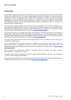 ISO 6914:2021 ISO 6914:2021 - Rubber, vulcanized or thermoplastic — Determination of ageing characteristics by measurement of stress relaxation in tension
Released:2/15/2021 - Page 4 preview