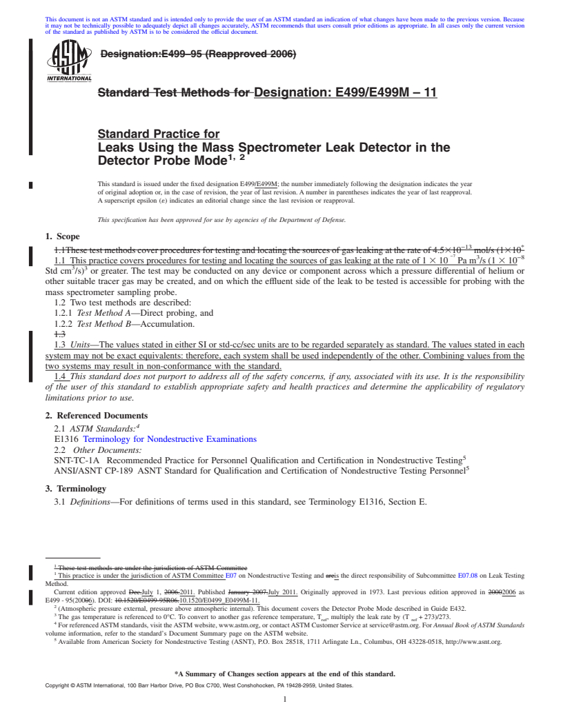 REDLINE ASTM E499/E499M-11 - Standard Practice for Leaks Using the Mass Spectrometer Leak Detector in the Detector Probe Mode  <a href="#fn00002"></a>