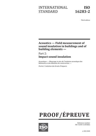 ISO/PRF 16283-2 - Acoustics -- Field measurement of sound insulation in buildings and of building elements