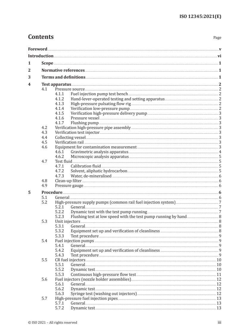 ISO 12345:2021 - Diesel engines — Cleanliness assessment of fuel injection equipment
Released:6/25/2021