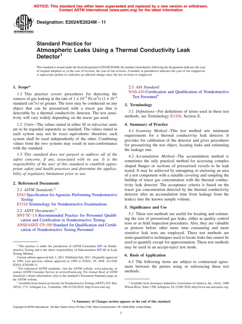 ASTM E2024/E2024M-11 - Standard Practice for Atmospheric Leaks Using a Thermal Conductivity Leak Detector