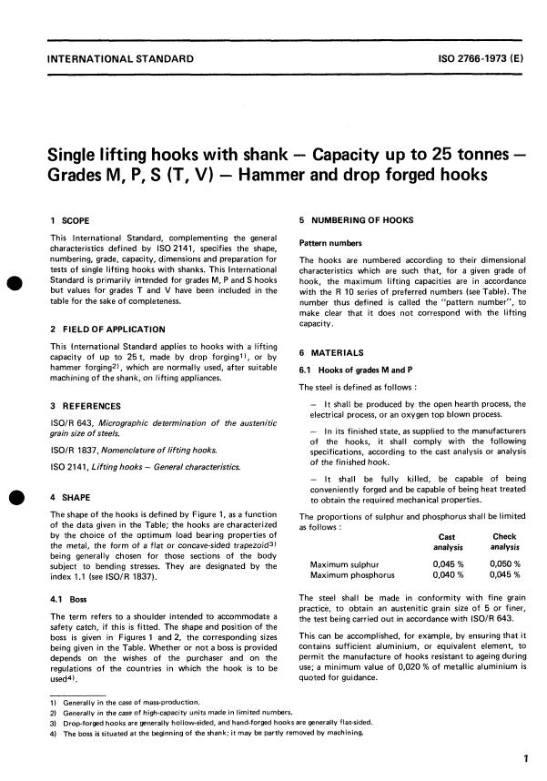 ISO 2766:1973 - Single lifting hooks with shank -- Capacity up to 25 tonnes -- Grades M, P, S (T, V) -- Hammer and drop forged hooks