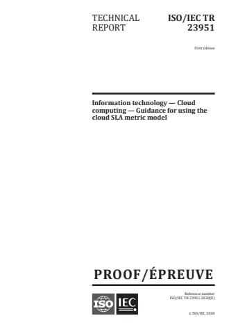 ISO/IEC PRF TR 23951 - Information technology -- Cloud computing -- Guidance for using the cloud SLA metric model