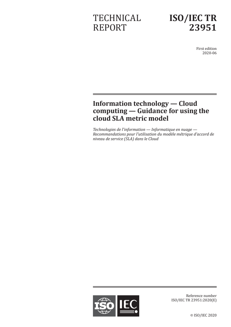 ISO/IEC TR 23951:2020 - Information technology — Cloud computing — Guidance for using the cloud SLA metric model
Released:6/26/2020