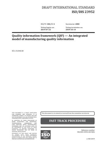 ISO/PRF 23952 - Automation systems and integration -- Quality information framework (QIF) -- An integrated model of manufacturing quality information
