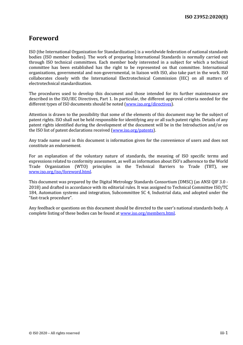 ISO 23952:2020 ISO 23952:2020 - Automation systems and integration — Quality information framework (QIF) — An integrated model for manufacturing quality information
Released:7/31/2020