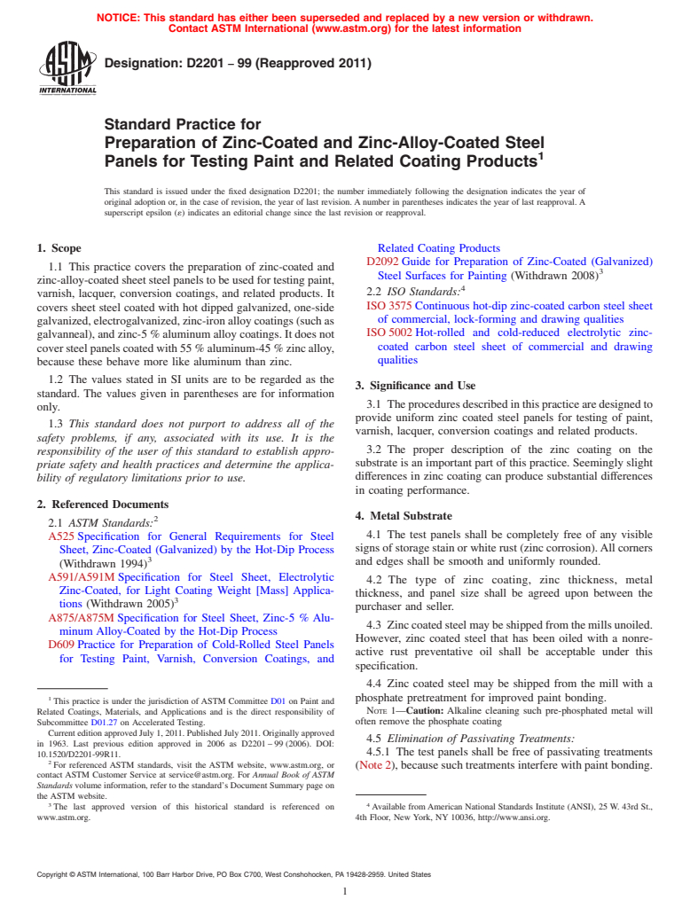 ASTM D2201-99(2011) - Standard Practice for Preparation of Zinc-Coated and Zinc-Alloy-Coated Steel Panels for Testing Paint and Related Coating Products