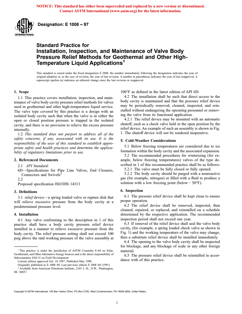 ASTM E1008-97 - Standard Practice for Installation, Inspection, and Maintenance of Valve Body Pressure Relief Methods for Geothermal and Other High-Temperature Liquid Applications