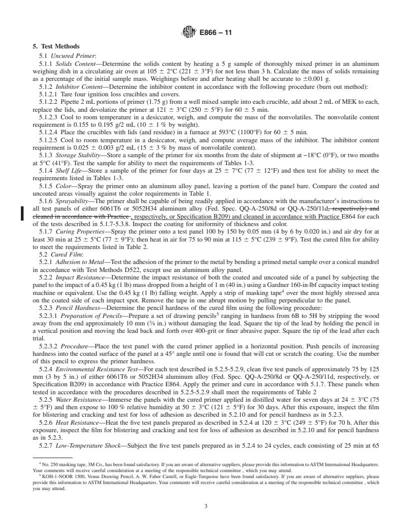 REDLINE ASTM E866-11 - Standard Specification for Corrosion-Inhibiting Adhesive Primer for Aluminum Alloys to Be Adhesively Bonded in Honeycomb Shelter Panels