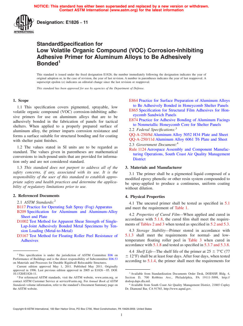 ASTM E1826-11 - Standard Specification for Low Volatile Organic Compound (VOC) Corrosion-Inhibiting Adhesive Primer for Aluminum Alloys to Be Adhesively Bonded