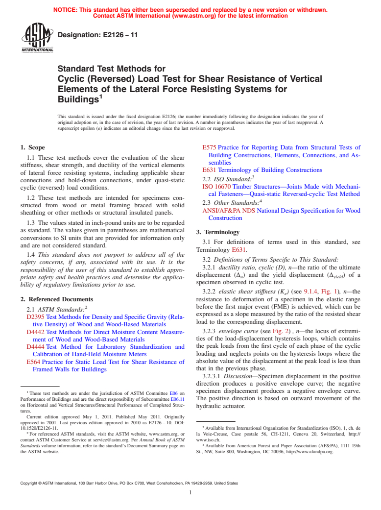 ASTM E2126-11 - Standard Test Methods for Cyclic (Reversed) Load Test for Shear Resistance of Vertical Elements of the Lateral Force Resisting Systems for Buildings