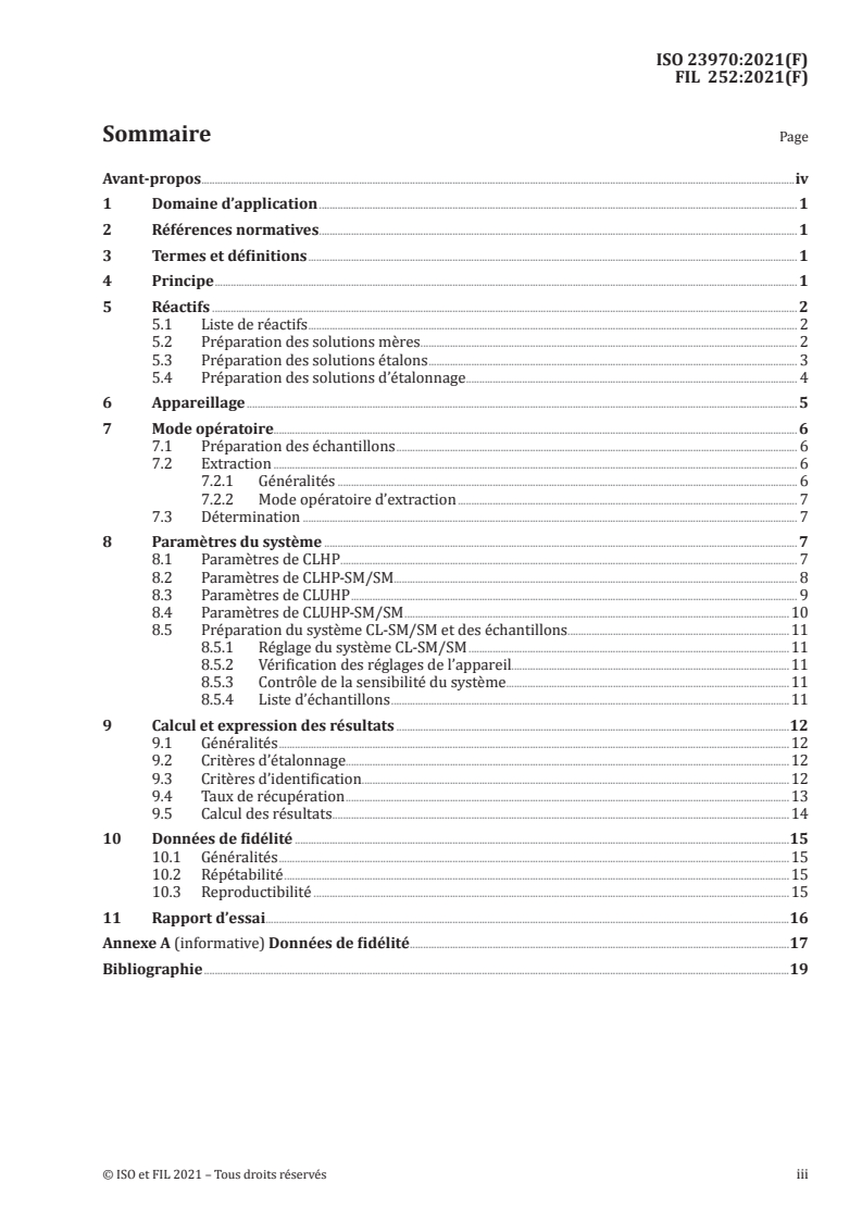 ISO 23970:2021 - Lait, produits laitiers et formule infantile — Détermination de la teneur en mélamine et en acide cyanurique par chromatographie en phase liquide couplée à la spectrométrie de masse en tandem (CL-SM/SM)
Released:9/16/2021