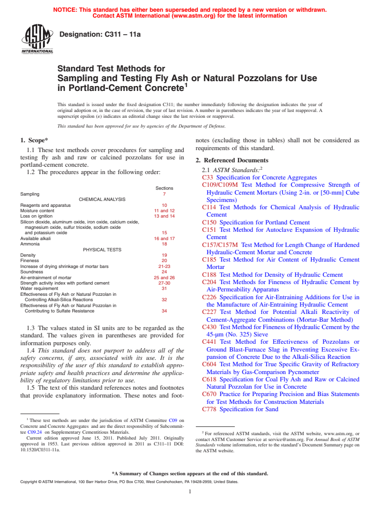 ASTM C311-11a - Standard Test Methods for  Sampling and Testing Fly Ash or Natural Pozzolans for Use in Portland-Cement  Concrete