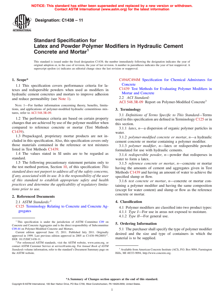 ASTM C1438-11 - Standard Specification for Latex and Powder Polymer Modifiers in Hydraulic Cement Concrete and Mortar