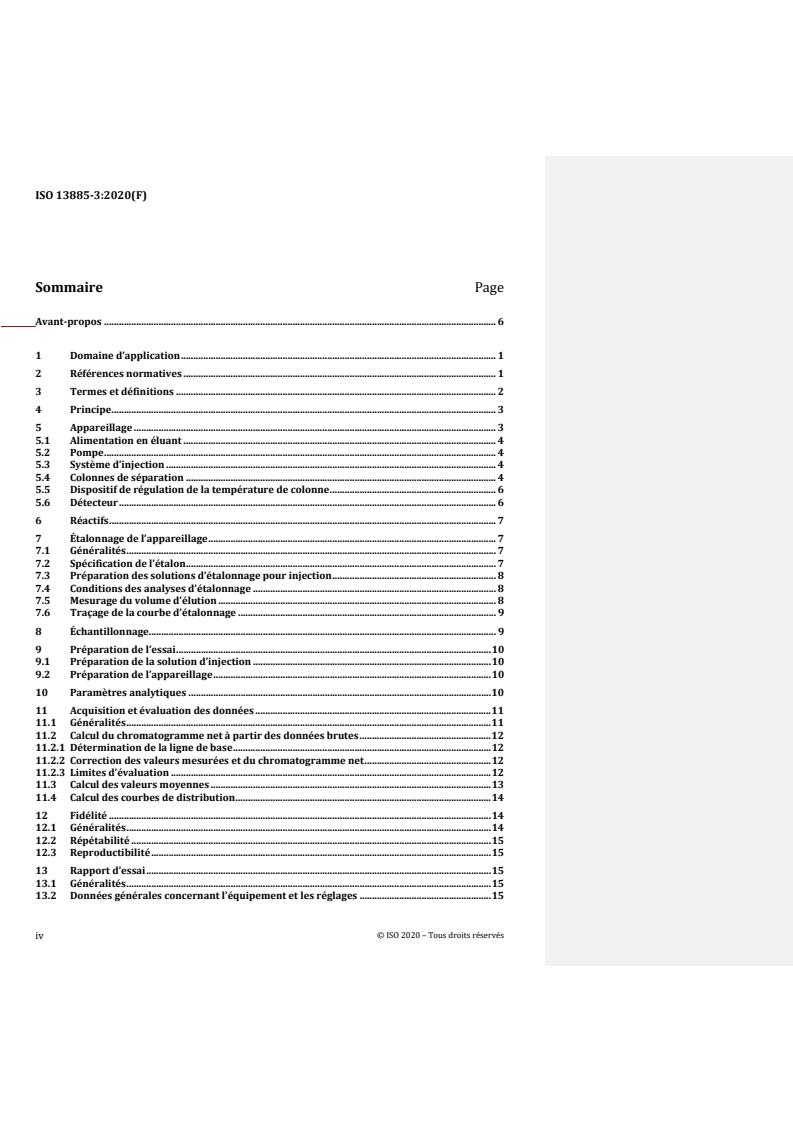 ISO 13885-3:2020 REDLINE ISO 13885-3:2020 - Gel permeation chromatography (GPC) — Part 3: Water as eluent
Released:10/25/2021 - Page 4 preview