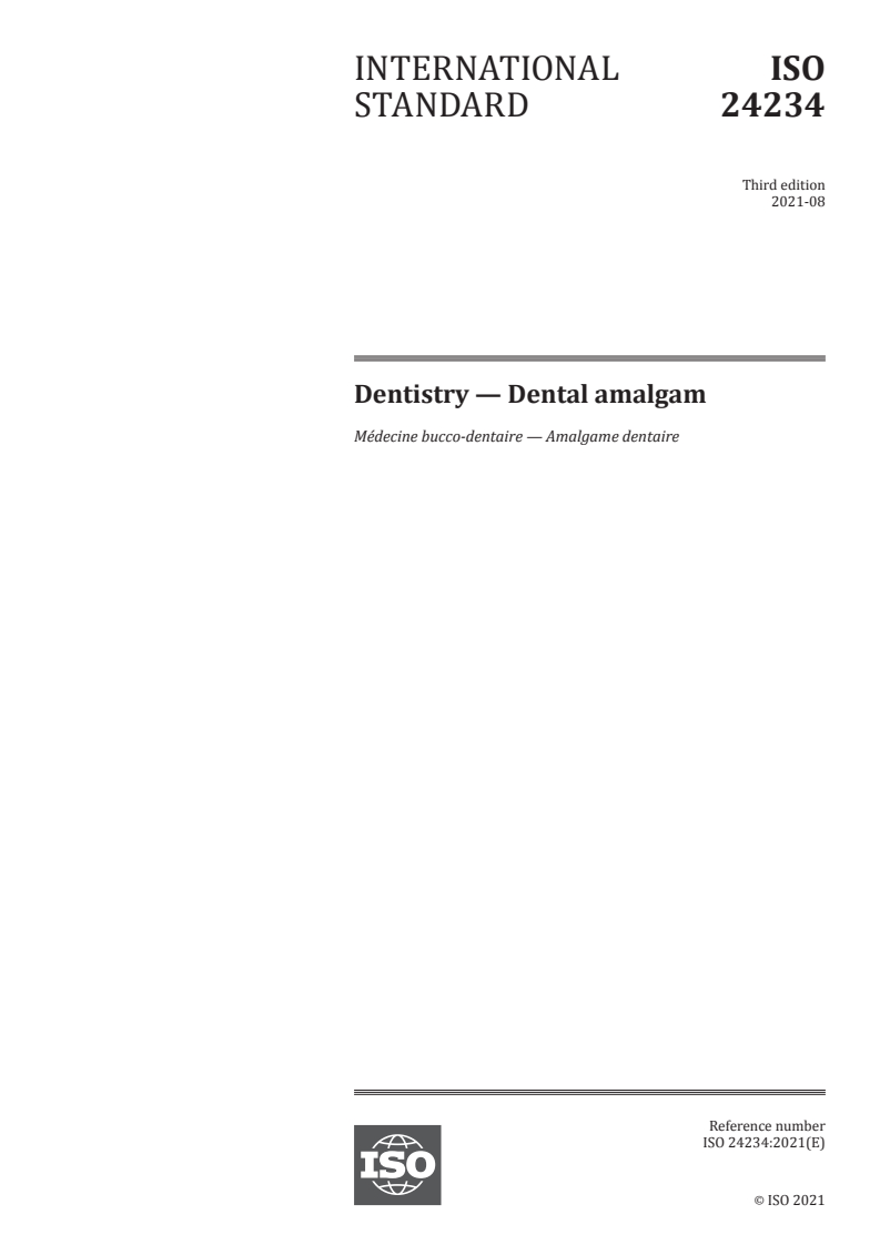 ISO 24234:2021 ISO 24234:2021 - Dentistry — Dental amalgam
Released:8/18/2021