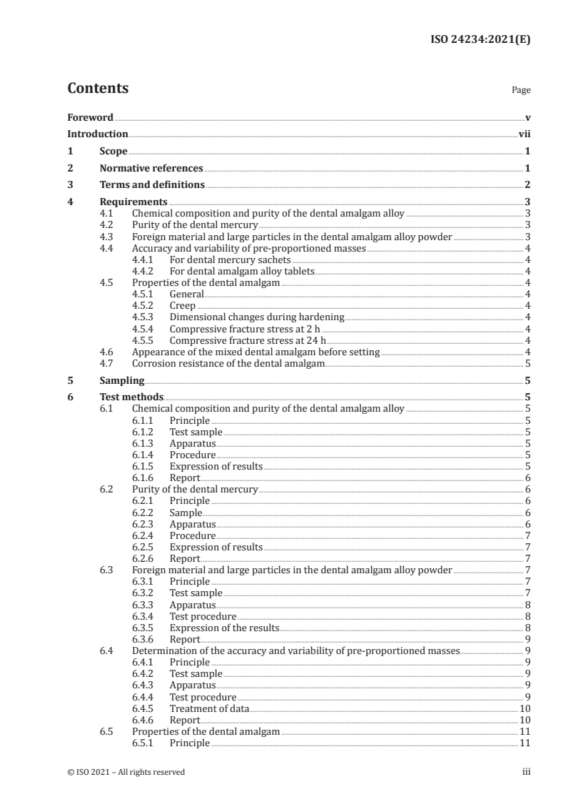 ISO 24234:2021 ISO 24234:2021 - Dentistry — Dental amalgam
Released:8/18/2021