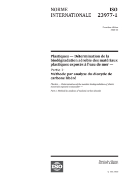 ISO 23977-1:2020 - Plastiques — Détermination de la biodégradation aérobie des matériaux plastiques exposés à l'eau de mer — Partie 1: Méthode par analyse du dioxyde de carbone libéré
Released:11/30/2021 - Page 1 preview