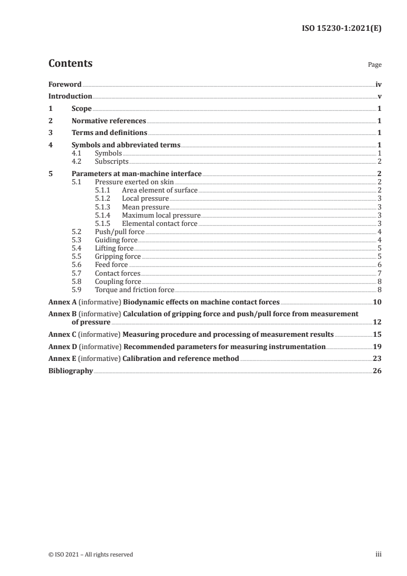 ISO 15230-1:2021 - Mechanical vibration and shock — Coupling forces at the man-machine interface for hand-transmitted vibration — Part 1: Measurement and evaluation
Released:8/13/2021