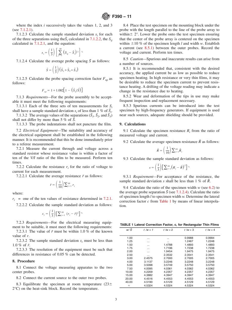 ASTM F390-11 - Standard Test Method for  Sheet Resistance of Thin Metallic Films With a Collinear Four-Probe Array (Withdrawn 2020)