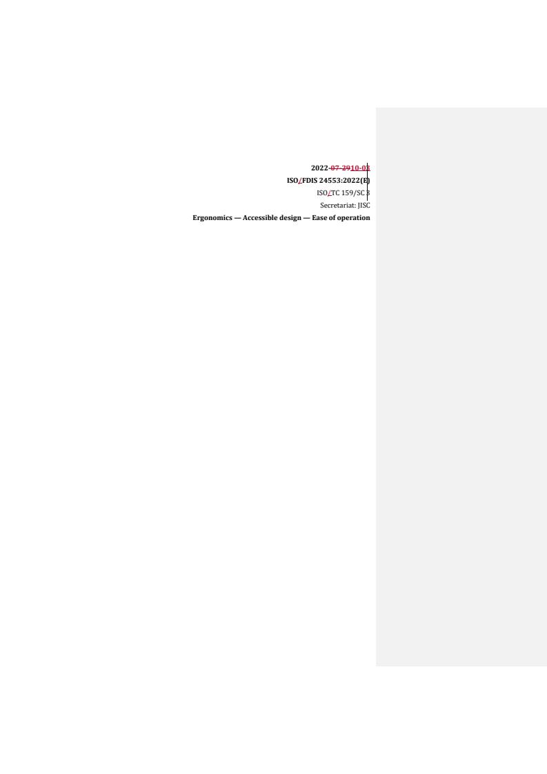 REDLINE ISO 24553:2023 - Ergonomics — Accessible design — Ease of operation
Released:10/3/2022