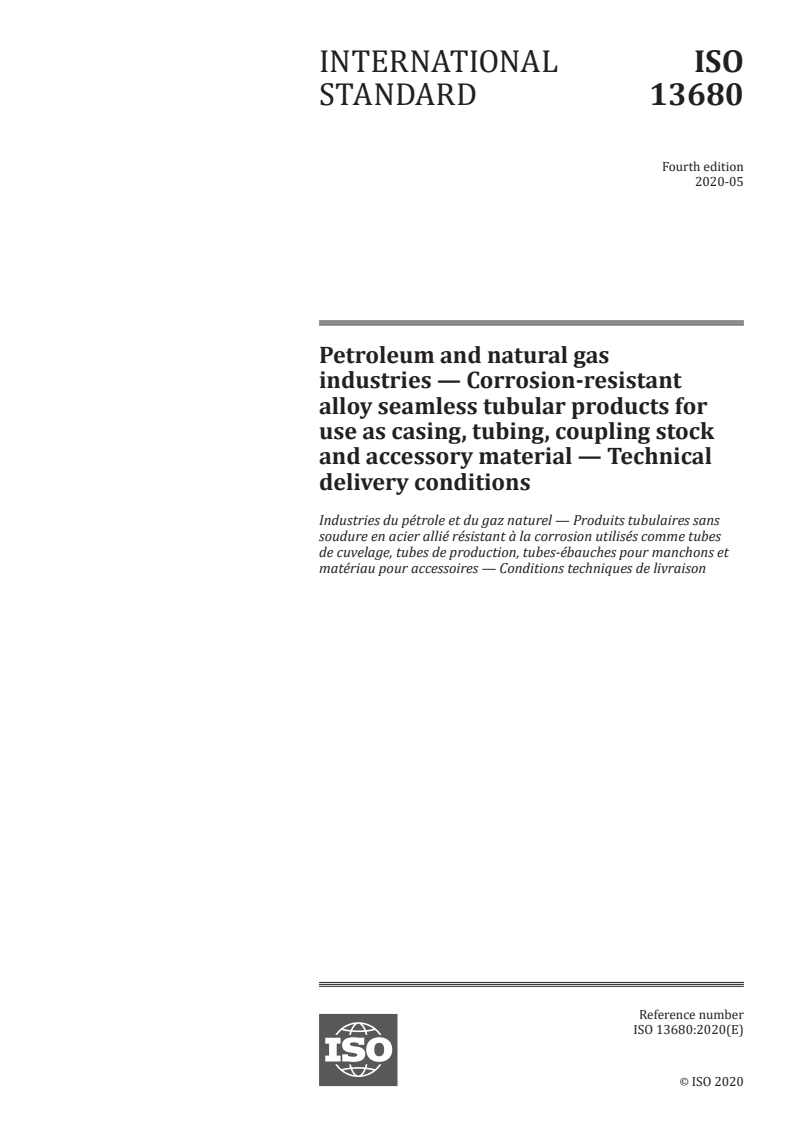 ISO 13680:2020 ISO 13680:2020 - Petroleum and natural gas industries — Corrosion-resistant alloy seamless tubular products for use as casing, tubing, coupling stock and accessory material — Technical delivery conditions
Released:5/19/2020