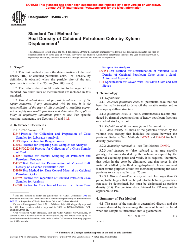 ASTM D5004-11 - Standard Test Method for Real Density of Calcined Petroleum Coke by Xylene Displacement