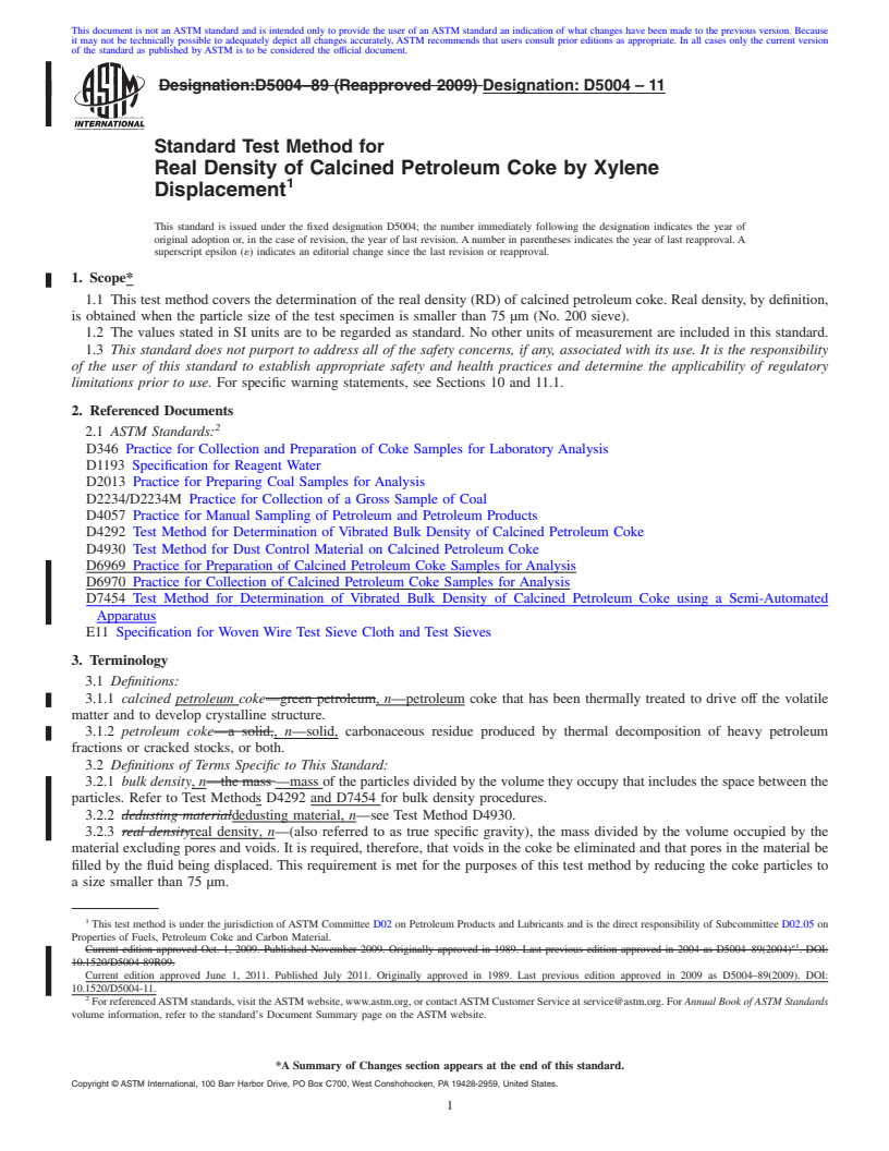 REDLINE ASTM D5004-11 - Standard Test Method for Real Density of Calcined Petroleum Coke by Xylene Displacement