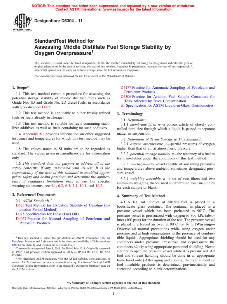 ASTM D5304-11 - Standard Test Method for Assessing Middle Distillate Fuel Storage Stability by Oxygen Overpressure