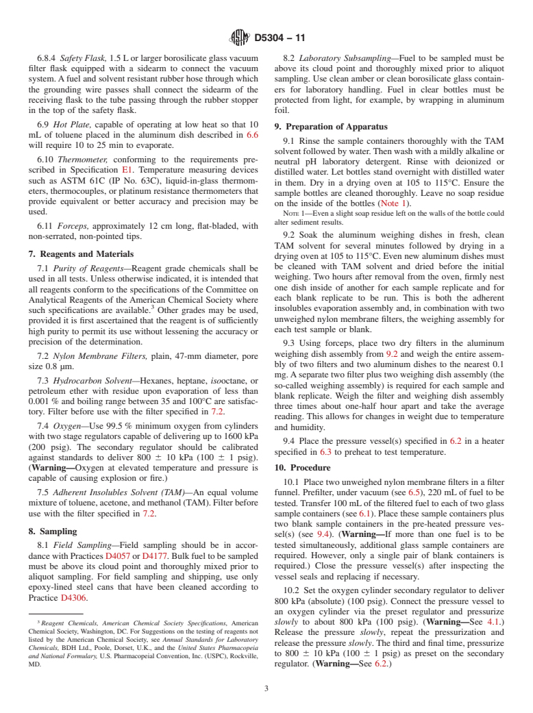 ASTM D5304-11 - Standard Test Method for Assessing Middle Distillate Fuel Storage Stability by Oxygen Overpressure