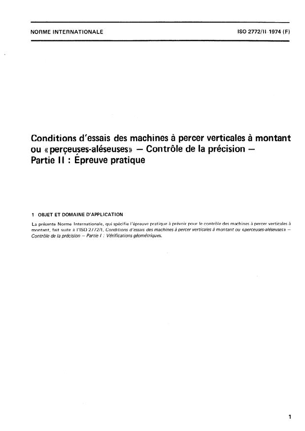 ISO 2772-2:1974 - Conditions d'essais des machines a percer verticales a montant ou "perceuses- aléseuses" -- Contrôle de la précision