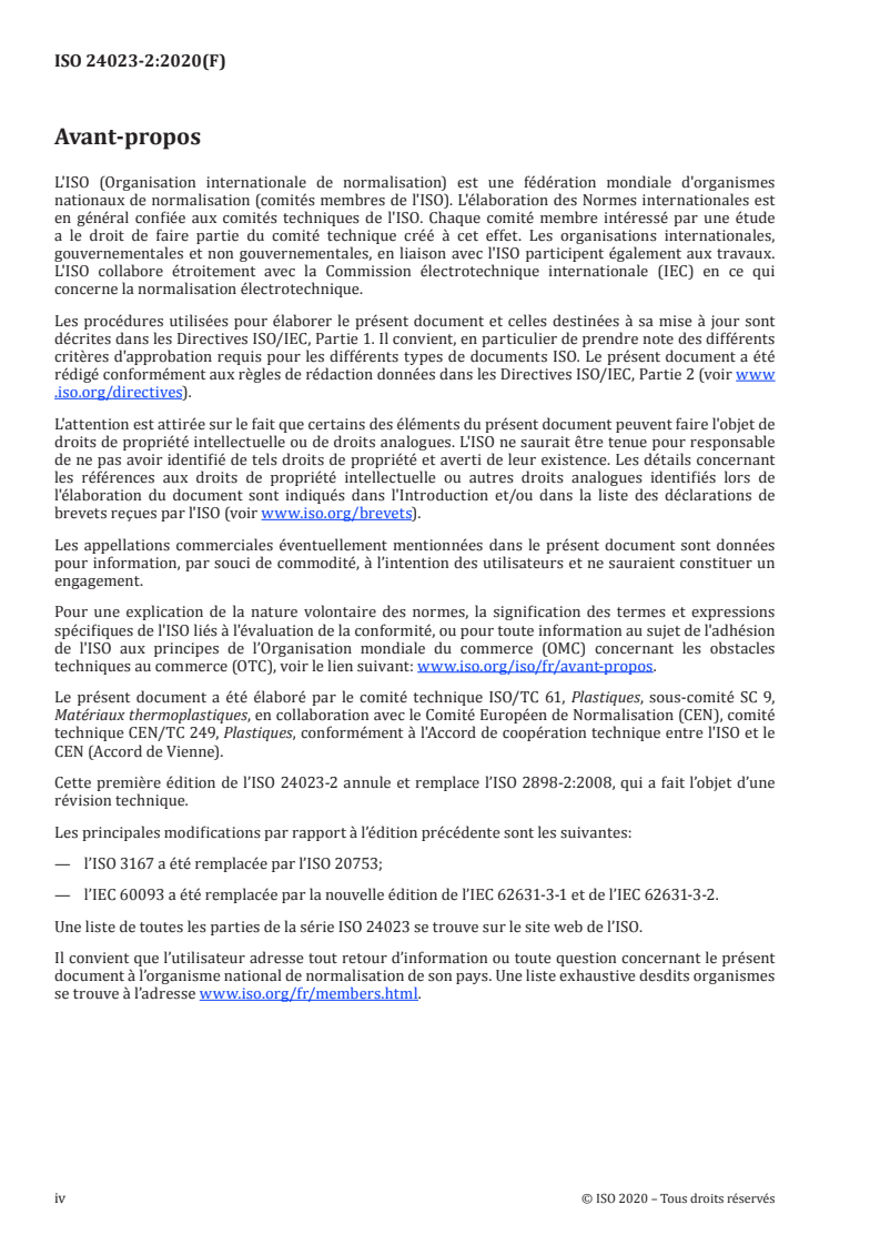 ISO 24023-2:2020 ISO 24023-2:2020 - Plastiques — Matériaux à base de poly(chlorure de vinyle) plastifié (PVC-P) pour moulage et extrusion — Partie 2: Préparation des éprouvettes et détermination des propriétés
Released:5/13/2020 - Page 4 preview