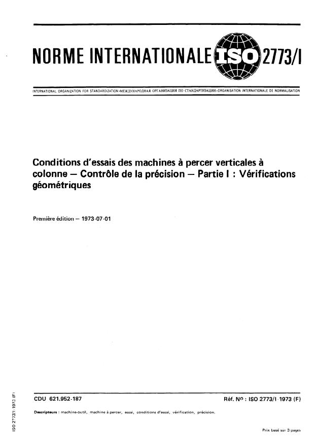 ISO 2773-1:1973 - Conditions d'essais des machines a percer verticales a colonne -- Contrôle de la précision