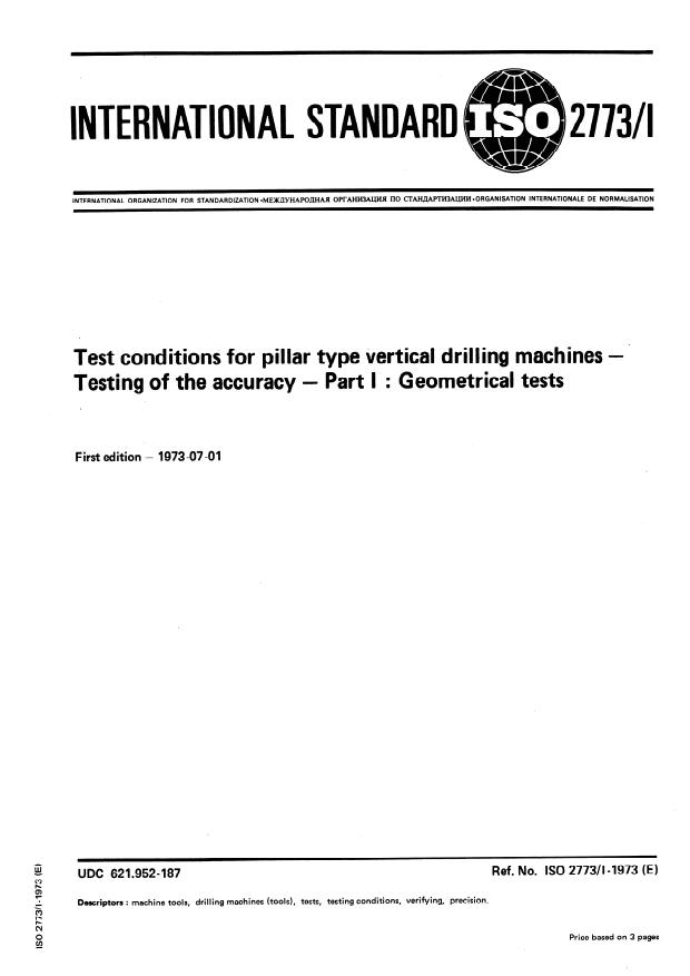 ISO 2773-1:1973 - Test conditions for pillar type vertical drilling machines -- Testing of the accuracy