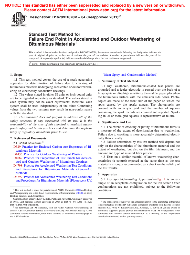 ASTM D1670/D1670M-04(2011)e1 - Standard Test Method for Failure End Point in Accelerated and Outdoor Weathering of Bituminous Materials