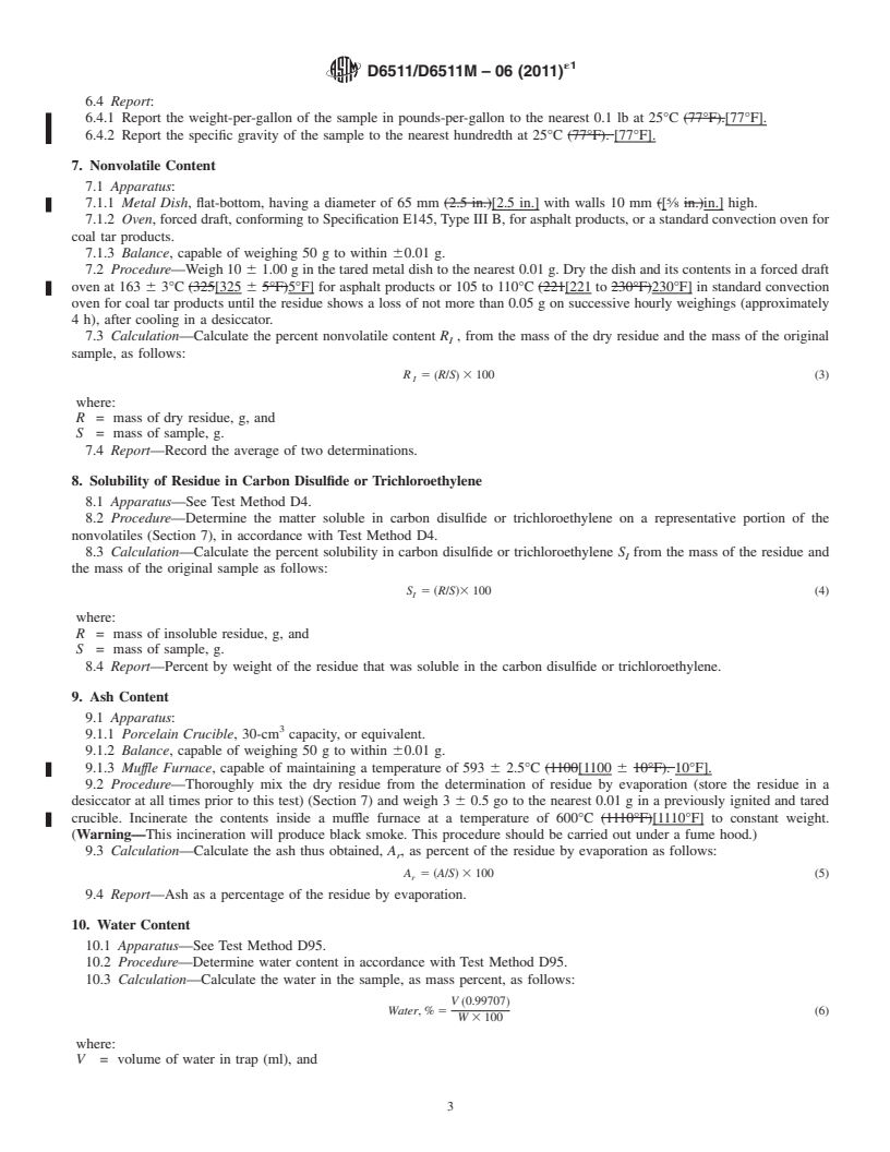 REDLINE ASTM D6511/D6511M-06(2011)e1 - Standard Test Methods for Solvent Bearing Bituminous Compounds