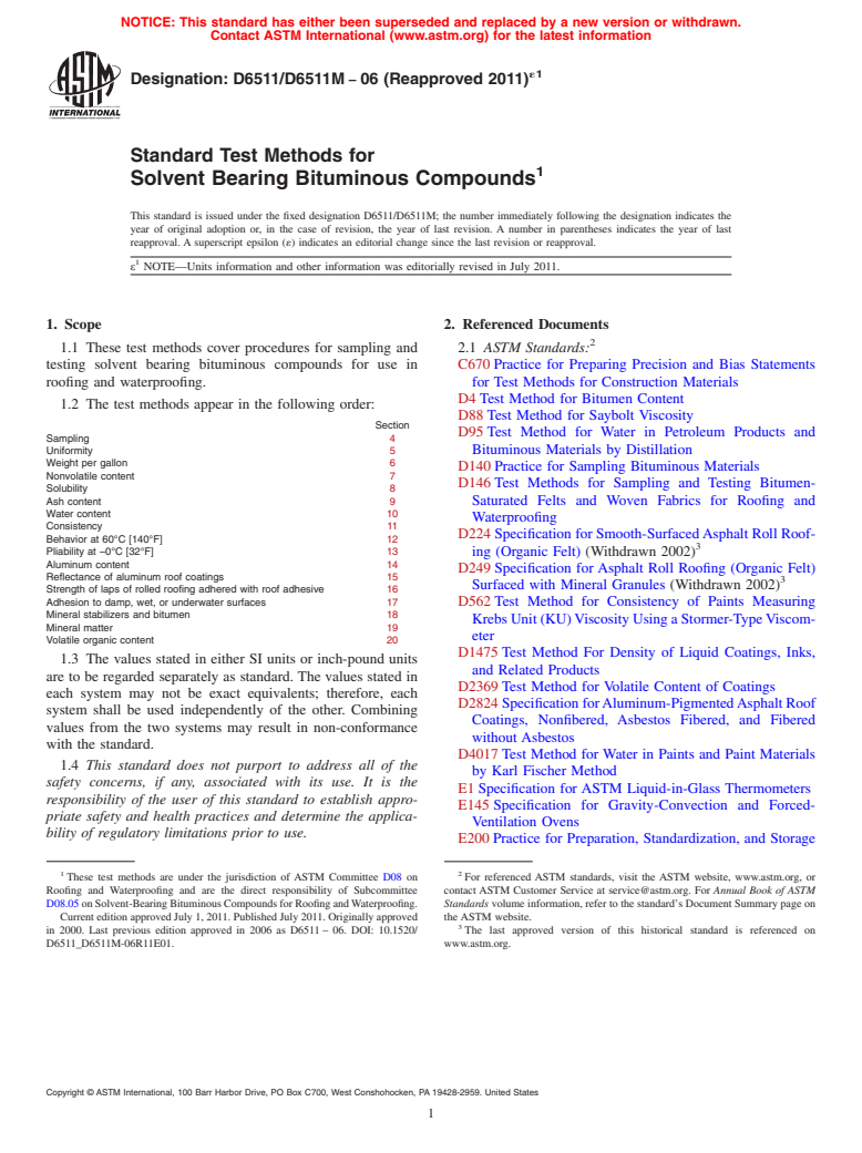 ASTM D6511/D6511M-06(2011)e1 - Standard Test Methods for Solvent Bearing Bituminous Compounds