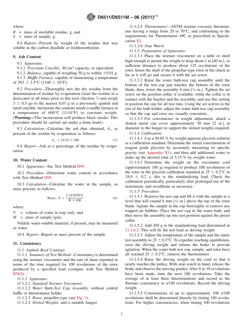 ASTM D6511/D6511M-06(2011)e1 - Standard Test Methods for Solvent Bearing Bituminous Compounds