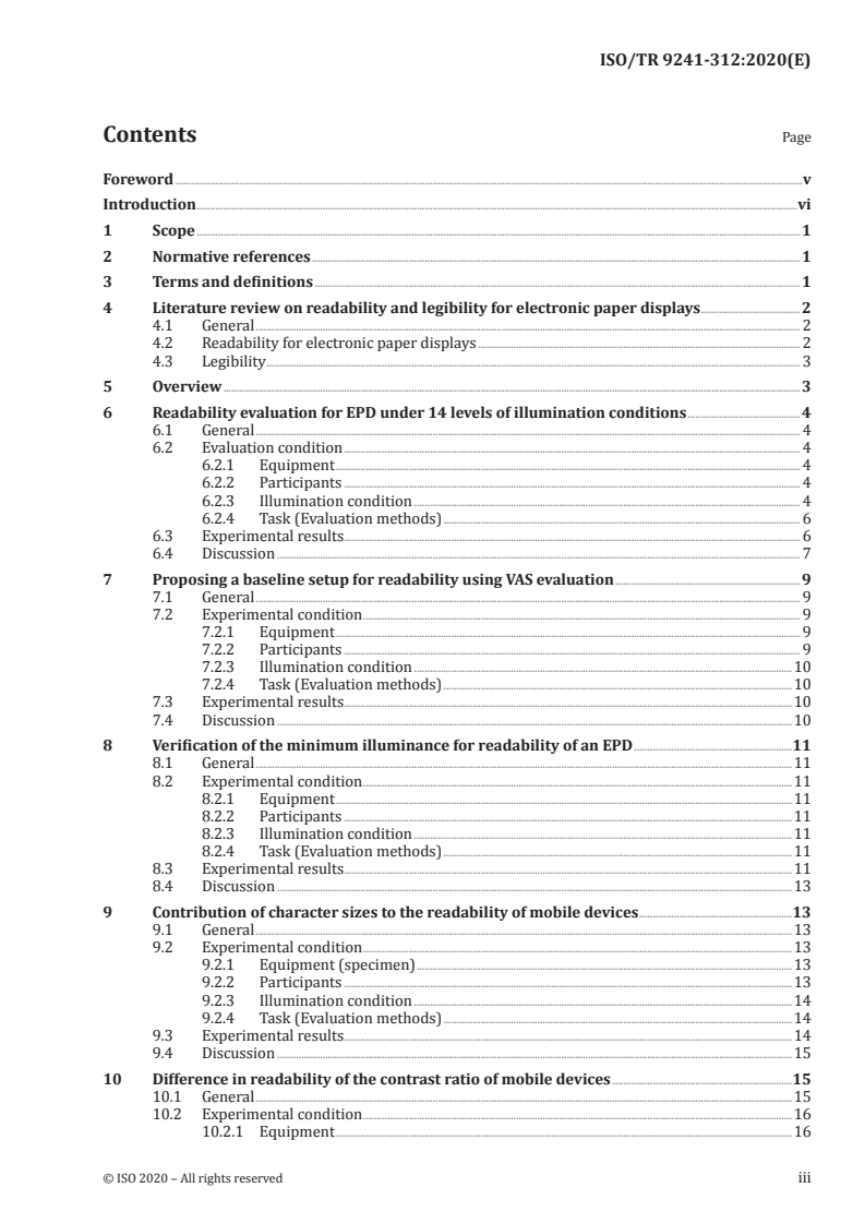 ISO/TR 9241-312:2020 - Ergonomics of human-system interaction — Part 312: Readability of electrophoretic displays
Released:2/28/2020
