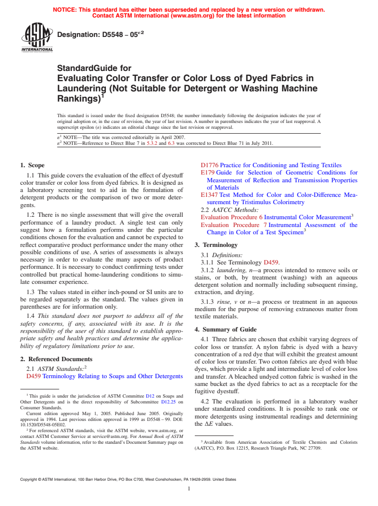 ASTM D5548-05e2 - Standard Guide for Evaluating Color Transfer or Color Loss of Dyed Fabrics in Laundering (Not Suitable for Detergent  or Washing Machine Rankings)