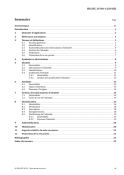 ISO/IEC 24760-1:2019 - Sécurité IT et confidentialité — Cadre pour la gestion de l'identité — Partie 1: Terminologie et concepts
Released:11/24/2020 - Page 3 preview