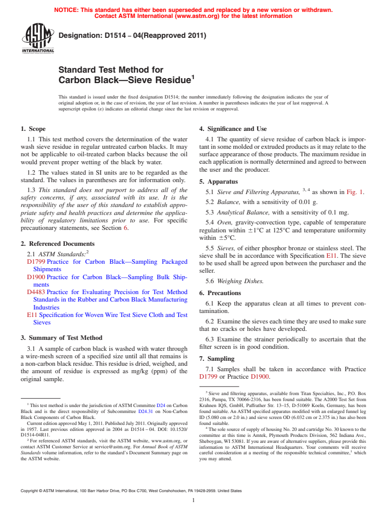 ASTM D1514-04(2011) - Standard Test Method for Carbon Black<char: emdash>Sieve Residue