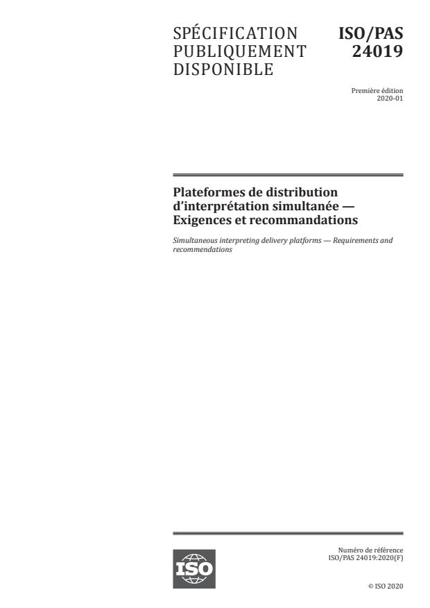 ISO/PAS 24019:2020 - Plateformes de distribution d’interprétation simultanée -- Exigences et recommandations
