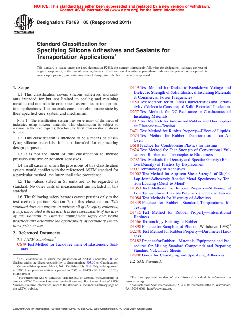 ASTM F2468-05(2011) - Standard Classification for Specifying Silicone Adhesives and Sealants for Transportation Applications